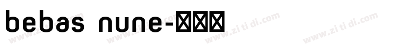 bebas nune字体转换